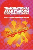 Transnational Arab Stardom (eBook, ePUB)