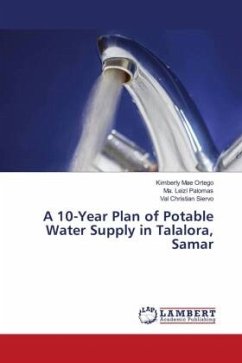 A 10-Year Plan of Potable Water Supply in Talalora, Samar