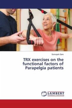 TRX exercises on the functional factors of Parapelgia patients