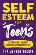 Self-Esteem for Teens - Bild 1