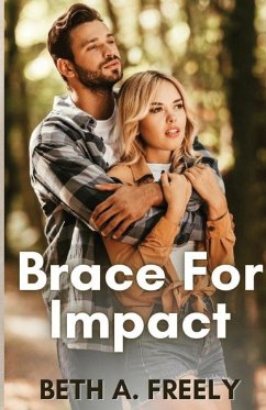 Brace For Impact - Freely, Beth A