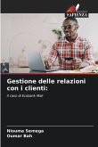 Gestione delle relazioni con i clienti: