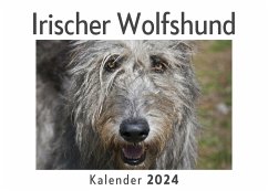 Irischer Wolfshund (Wandkalender 2024, Kalender DIN A4 quer, Monatskalender im Querformat mit Kalendarium, Das perfekte Geschenk) - Müller, Anna