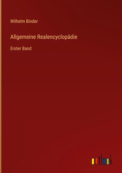 Allgemeine Realencyclopädie - Binder, Wilhelm