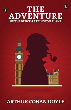 The Adventure Of The Bruce-partington Plans - Doyle, Arthur Conan