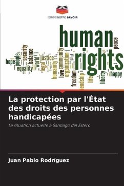 La protection par l'État des droits des personnes handicapées - Rodríguez, Juan Pablo