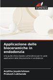 Applicazione delle bioceramiche in endodonzia