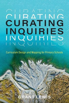 Curating Inquiries - Lewis, Grant