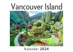 Vancouver Island (Wandkalender 2024, Kalender DIN A4 quer, Monatskalender im Querformat mit Kalendarium, Das perfekte Geschenk) - Müller, Anna