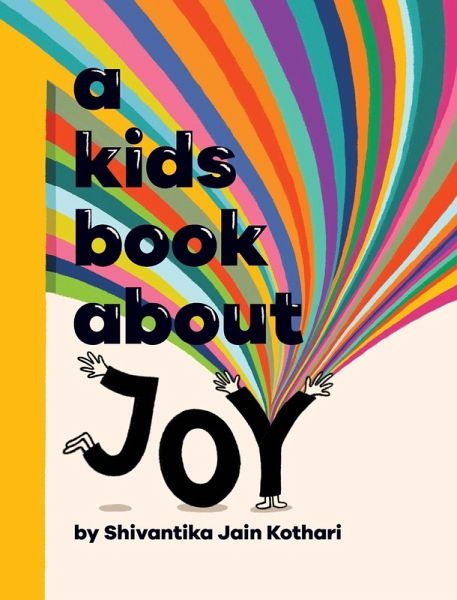A Kids Book About Joy A Kids Book About Joy