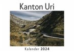 Kanton Uri (Wandkalender 2024, Kalender DIN A4 quer, Monatskalender im Querformat mit Kalendarium, Das perfekte Geschenk)
