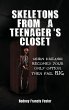 SKELETONS FROM A TEENAGER'S CLOSET - Bild 1