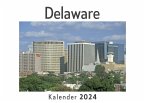 Delaware (Wandkalender 2024, Kalender DIN A4 quer, Monatskalender im Querformat mit Kalendarium, Das perfekte Geschenk)