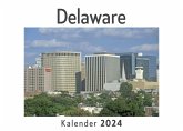 Delaware (Wandkalender 2024, Kalender DIN A4 quer, Monatskalender im Querformat mit Kalendarium, Das perfekte Geschenk)