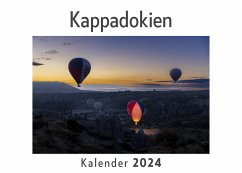 Kappadokien (Wandkalender 2024, Kalender DIN A4 quer, Monatskalender im Querformat mit Kalendarium, Das perfekte Geschenk) - Müller, Anna