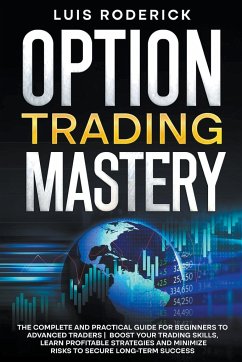 Option Trading Mastery - Roderick, Luis