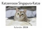 Katzenrasse Singapura-Katze (Wandkalender 2024, Kalender DIN A4 quer, Monatskalender im Querformat mit Kalendarium, Das perfekte Geschenk)