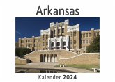 Arkansas (Wandkalender 2024, Kalender DIN A4 quer, Monatskalender im Querformat mit Kalendarium, Das perfekte Geschenk)