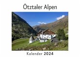 Ötztaler Alpen (Wandkalender 2024, Kalender DIN A4 quer, Monatskalender im Querformat mit Kalendarium, Das perfekte Geschenk)