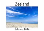 Zeeland (Wandkalender 2024, Kalender DIN A4 quer, Monatskalender im Querformat mit Kalendarium, Das perfekte Geschenk)