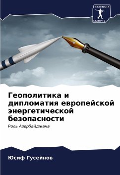 Cover Geopolitika i diplomatiq ewropejskoj änergeticheskoj bezopasnosti