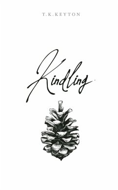 Kindling - Keyton, Talia