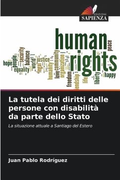 La tutela dei diritti delle persone con disabilità da parte dello Stato - Rodríguez, Juan Pablo