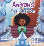 Aniyah's First Sleepover
