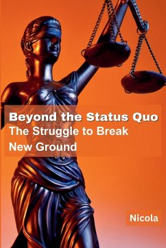 Beyond the Status Quo - Nicola