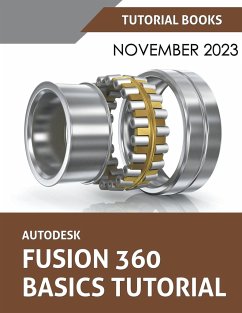 Autodesk Fusion 360 Basics Tutorial - Books, Tutorial