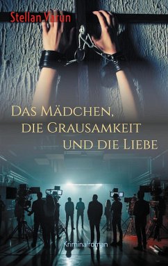 Das Mädchen, die Grausamkeit und die Liebe - Varun, Stellan