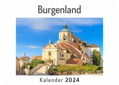 Burgenland (Wandkalender 2024, Kalender DIN A4 quer, Monatskalender im Querformat mit Kalendarium, Das perfekte Geschenk) - Müller, Anna