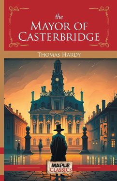 The Mayor of Casterbridge - Hardy, Thomas