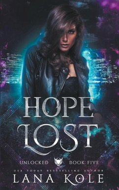 Hope Lost - Kole, Lana