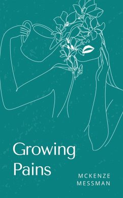 Growing Pains - Messman, Mckenze