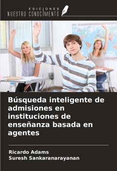 Cover Búsqueda inteligente de admisiones en instituciones de enseñanza basada en agentes