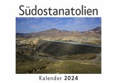 Südostanatolien (Wandkalender 2024, Kalender DIN A4 quer, Monatskalender im Querformat mit Kalendarium, Das perfekte Geschenk)