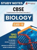 CBSE (Central Board of Secondary Education) Class XI Science - Biology Topic-wise Notes   A Complete Preparation Study Notes with Solved MCQs