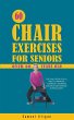 60 Chair Exercises For Seniors Over 60... - Bild 1