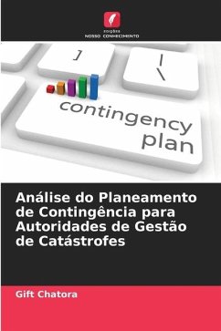 Análise do Planeamento de Contingência para Autoridades de Gestão de Catástrofes - Chatora, Gift