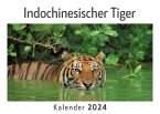Indochinesischer Tiger (Wandkalender 2024, Kalender DIN A4 quer, Monatskalender im Querformat mit Kalendarium, Das perfekte Geschenk)