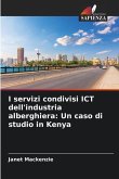 I servizi condivisi ICT dell'industria alberghiera: Un caso di studio in Kenya