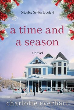 A Time and a Season - Everhart, Charlotte