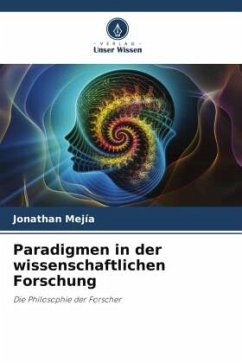 Paradigmen in der wissenschaftlichen Forschung - Mejía, Jonathan