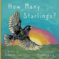 How Many Starlings? - Lee, Johanne