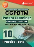 CGPDTM Patent Examiner Exam Book 2023 - Controller General of Patents, Designs, and Trade Marks   10 Practice Tests (1500 Solved Questions) with Free Access to Online Tests