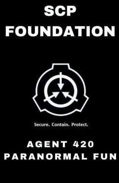 SCP Foundation Agent 420 Paranormal Fun - Books, Fandom; Schuerman, Michael