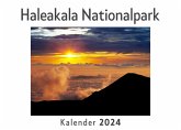 Haleakala Nationalpark (Wandkalender 2024, Kalender DIN A4 quer, Monatskalender im Querformat mit Kalendarium, Das perfekte Geschenk)