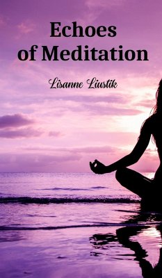 Echoes of Meditation - Liustik, Lisanne