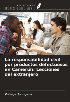 Cover La responsabilidad civil por productos defectuosos en Camerún: Lecciones del extranjero